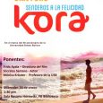 El miércoles 24 de enero se realizará el cine foro Kora, senderos a la felicidad, a la 1:30 de la tarde, en la Sala Rosario Horowitz de la Biblioteca, con […]