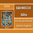 La editorial Equinoccio anunció la publicación digital de la Guía de ejercicios de química orgánica, del profesor Antonio José Zapata Vilera, la cual forma parte de la colección Paraninfo y […]