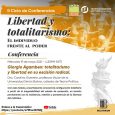 En el marco del II Ciclo Libertad y totalitarismo: el individuo frente al poder, se realizará el miércoles 19 de mayo, a las 4:30 pm, la conferencia Giorgio Agamben: totalitarismo y libertad […]