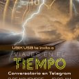 La agrupación estudiantil de ciencia ficción y fantasía Ubik USB publicó en versión podcast el conversatorio Viajes en el tiempo, transmitido recientemente a través de su canal de Telegram. En […]