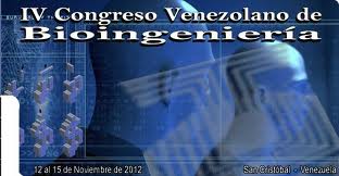 IV Congreso Venezolano de Bioingeniería será del 12 al 15 de noviembre