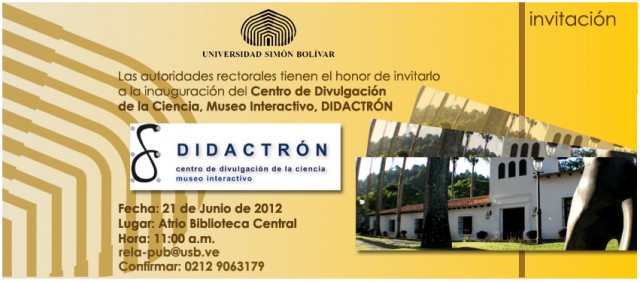 El próximo jueves será la inauguración del Didactrón