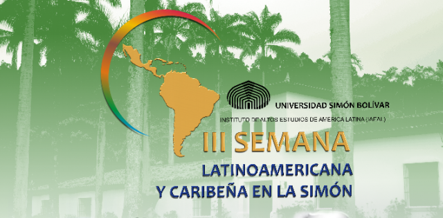 III Semana Latinoamericana y Caribeña en la Simón del 22 al 26 de octubre
