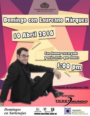 Laureano Márquez se presentará en la USB el 10 de abril