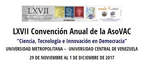 Ciencia, Tecnología e Innovación en Democracia será el tema de la LXVII Convención de AsoVAC