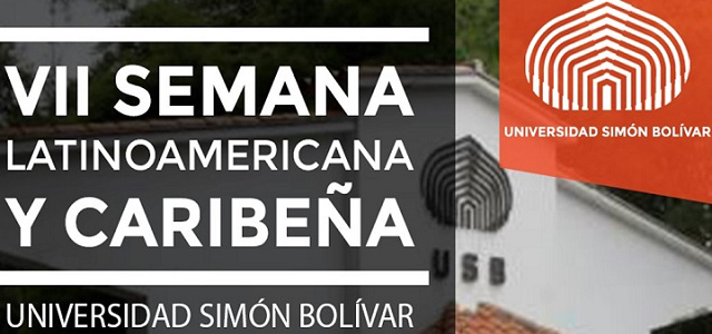 VII Semana Latinoamericana y Caribeña en la Simón será desde el lunes 23 de abril