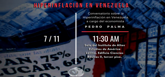 Realizarán foro Hiperinflación en Venezuela