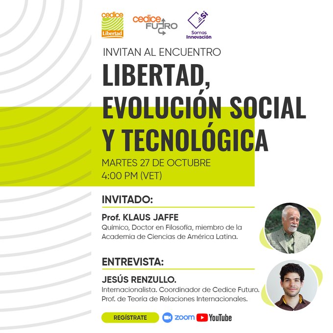 Encuentro Libertad, evolución social y tecnológica con Klaus Jaffe será este martes