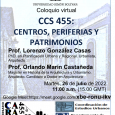 El 26 de julio será el Coloquio Virtual Ccs 455: Centros, Periferias y Patrimonios. En ocasión de conmemorarse el 455 aniversario de la fundación de la ciudad de Santiago de […]